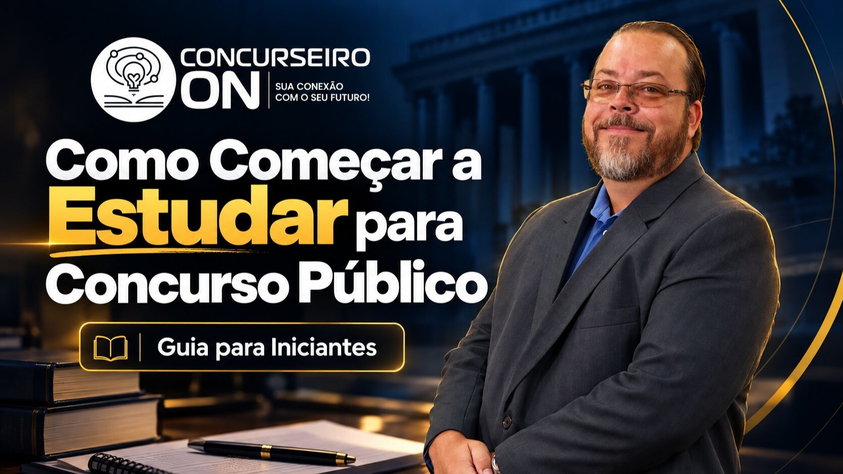 Capa Quero Estudar para Concurso Público: Por Onde Começar?