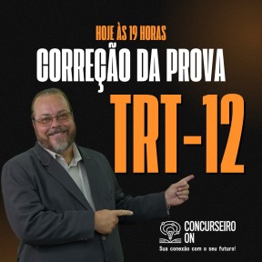 Imagem Card CORREÇÃO DAS PROVAS DO TRT-12 SANTA CATARINA