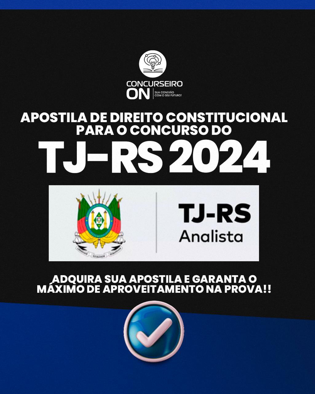 Logo APOSTILA DE DIREITO CONSTITUCIONAL  PARA O TJ-RS!
