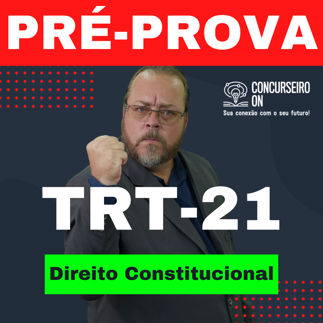 Logo TRT-21 PRÉ-PROVA DIREITO CONSTITUCIONAL