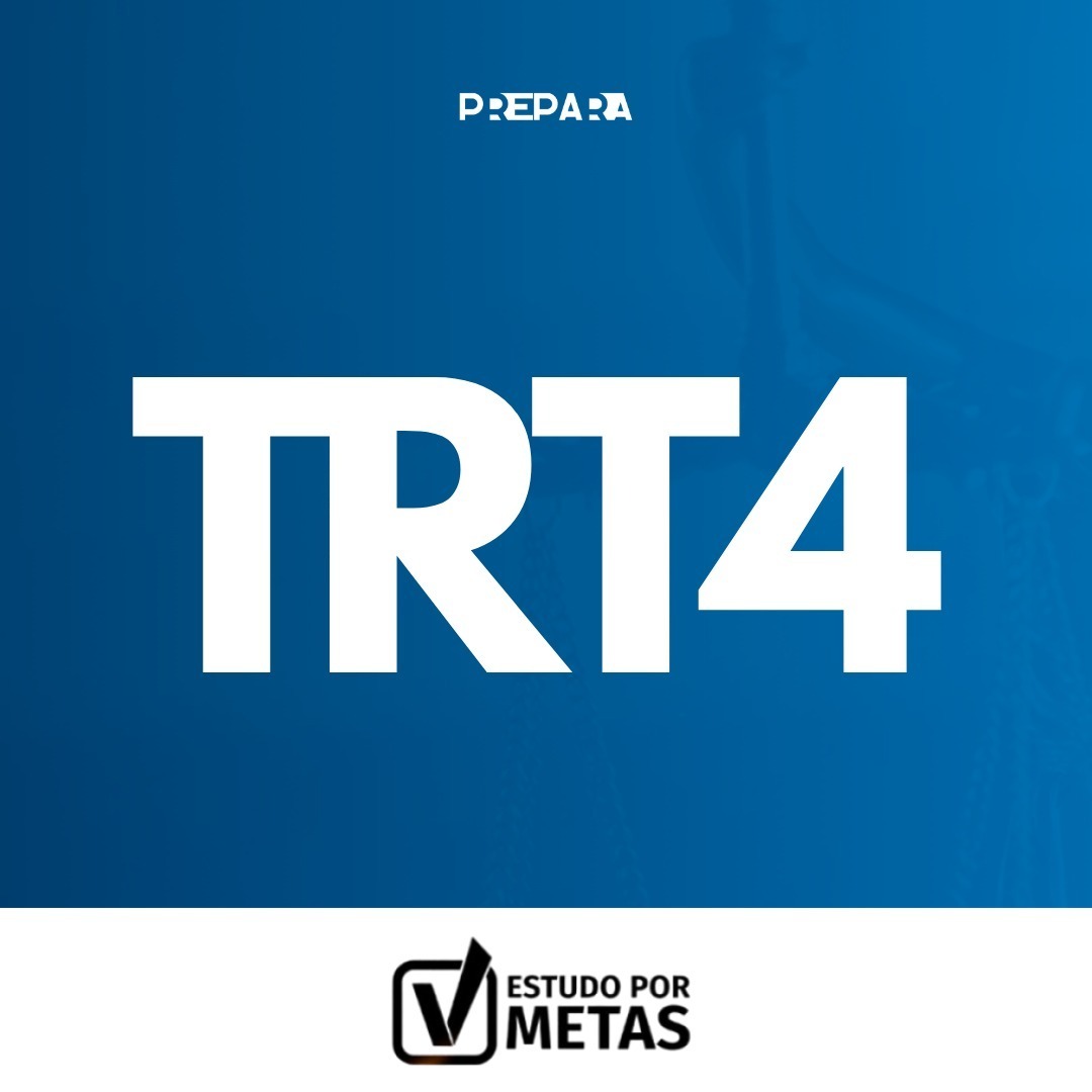 TRT 4 - Estudo por Metas