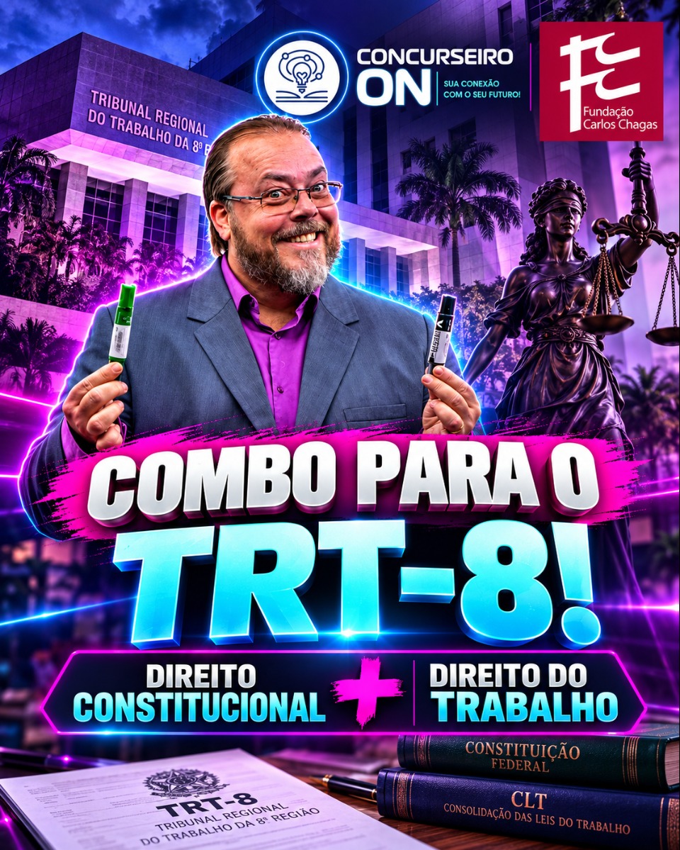 COMBO TRT 8 (PARÁ E AMAPÁ) COM DIREITO CONSTITUCIONAL + DIREITO DO TRABALHO + PROCESSO DO TRABALHO