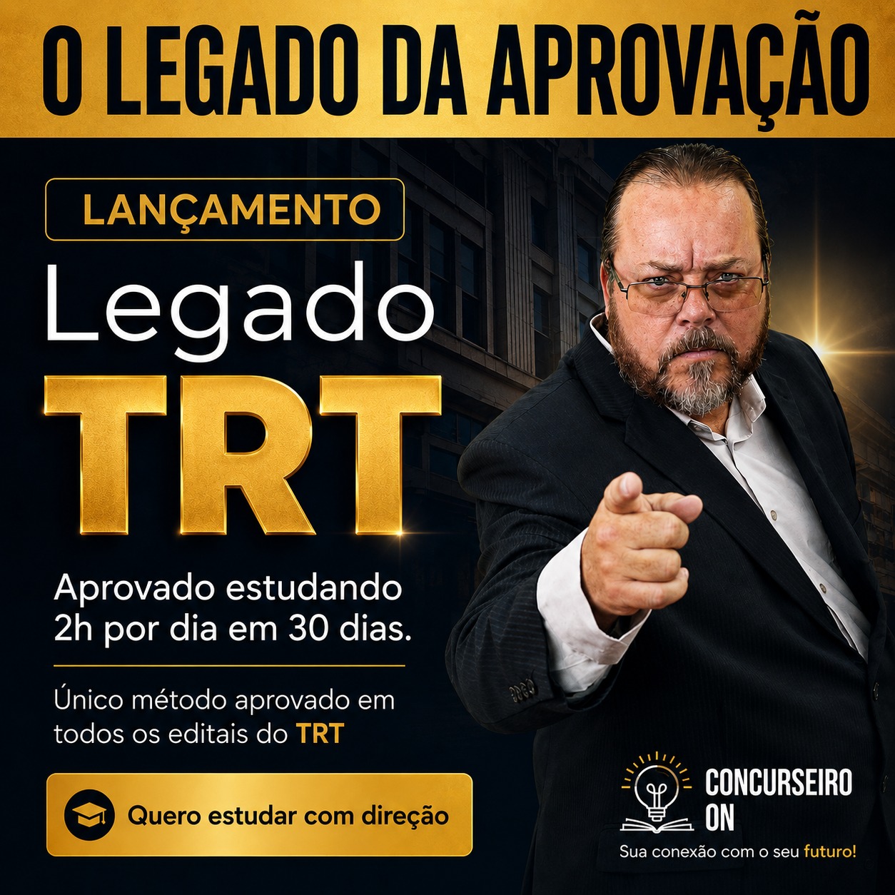 Mentoria Legado TRT- Venha comigo construir o seu legado! 97 Vagas disponíveis