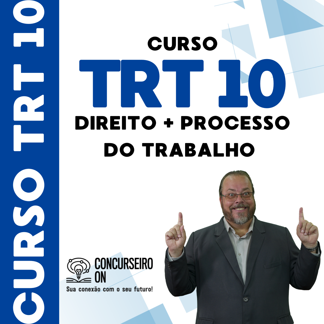 Curso TRT-10 (Tocantins) - Direito do Trabalho e Processo do Trabalho